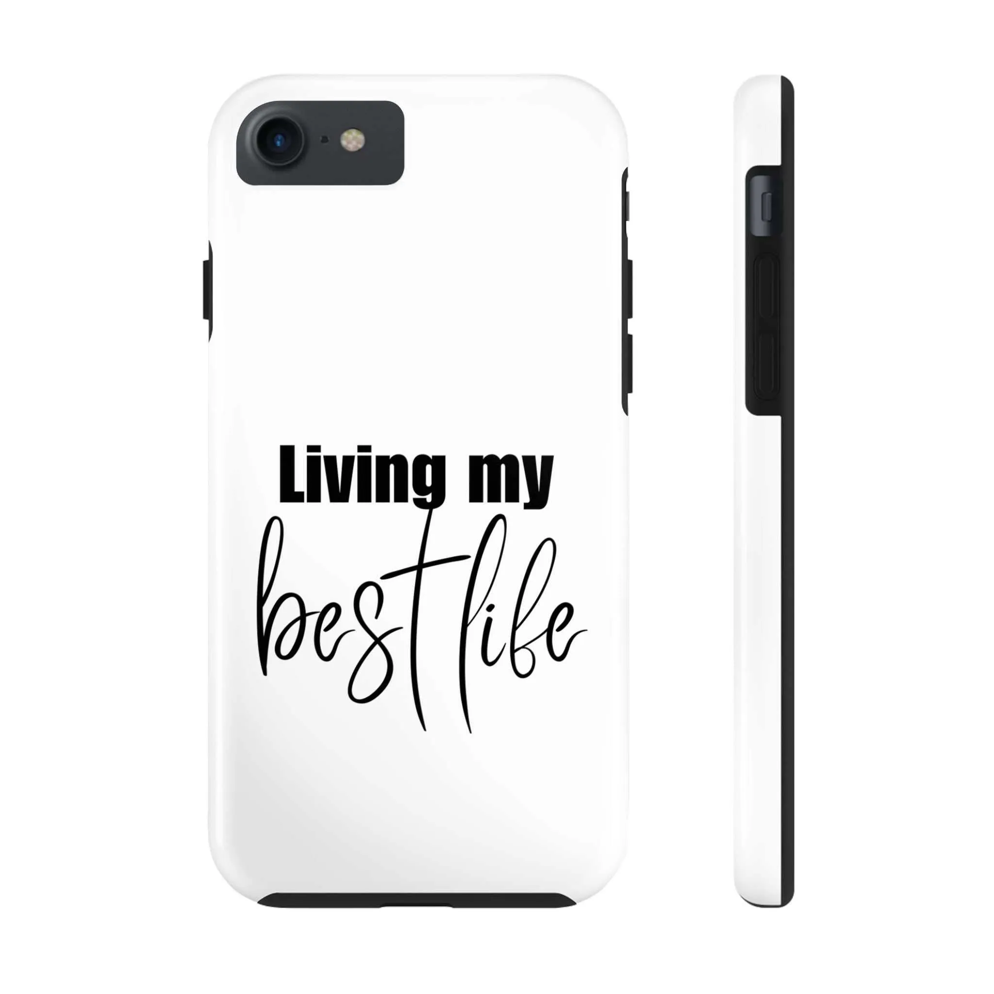 Living My Best Life Impact Resistance Phone Case for iPhone & Samsung