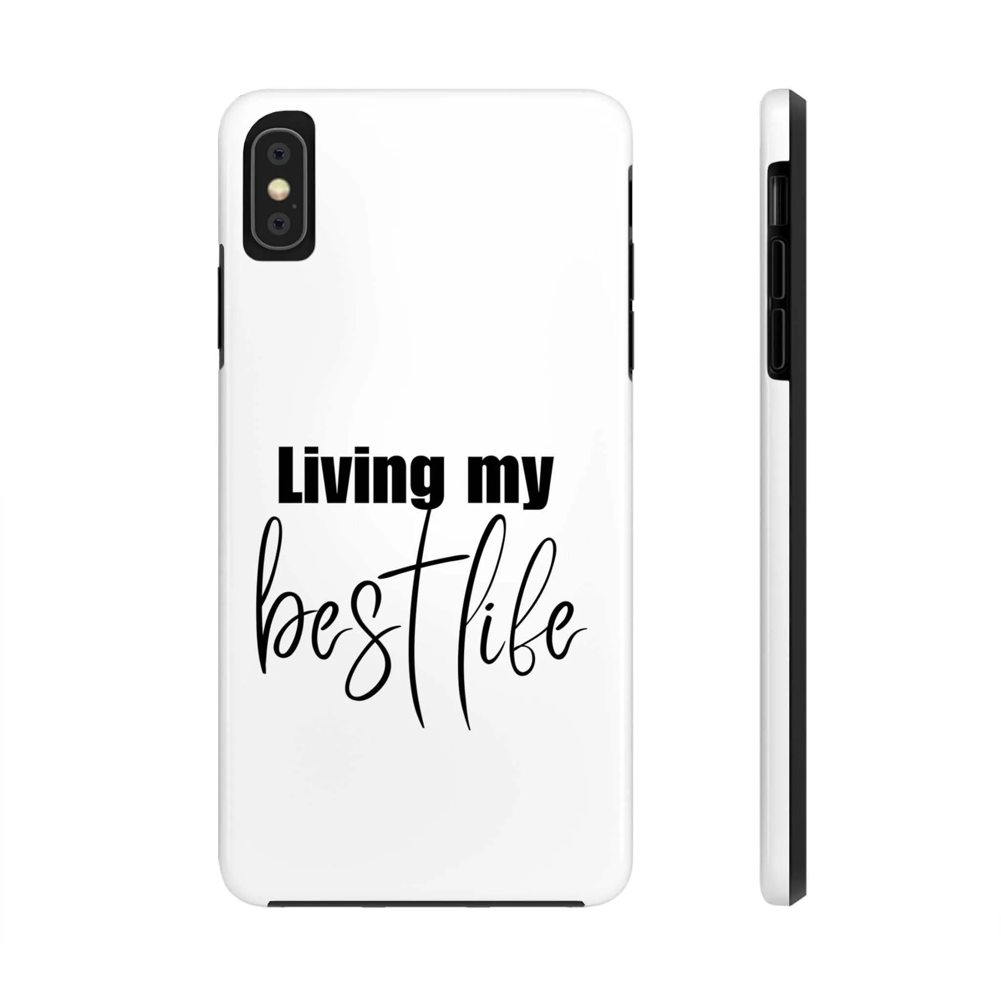 Living My Best Life Impact Resistance Phone Case for iPhone & Samsung