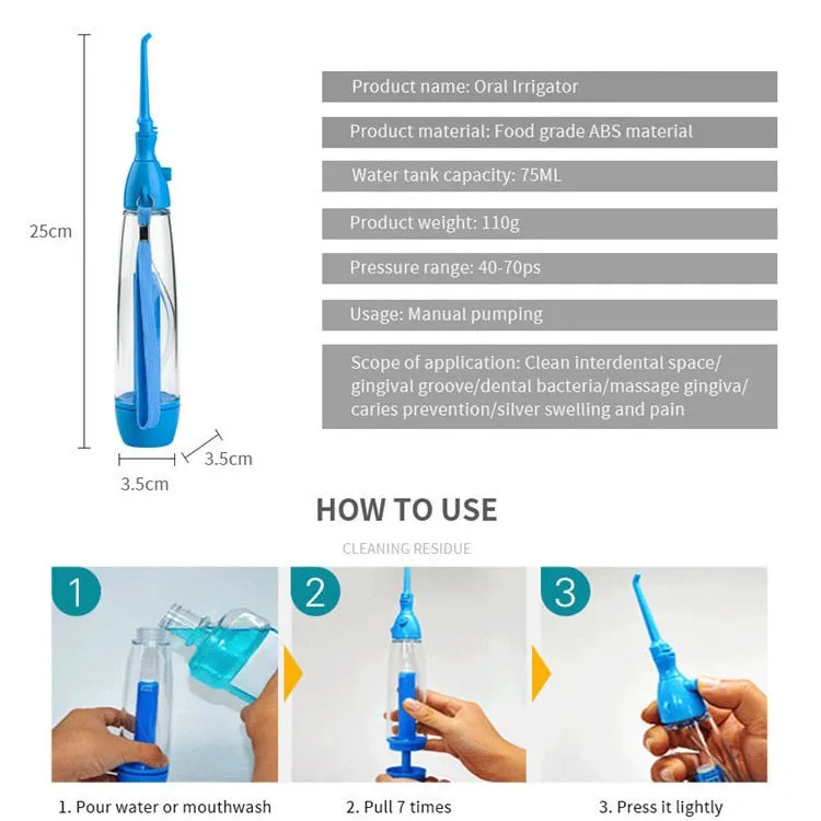 Portable Oral Irrigator Clean Mouth Wash Your Tooth powerful Irrigation Manual Water Pick Dental Flosser Washing No Electricity 0ral irrigator